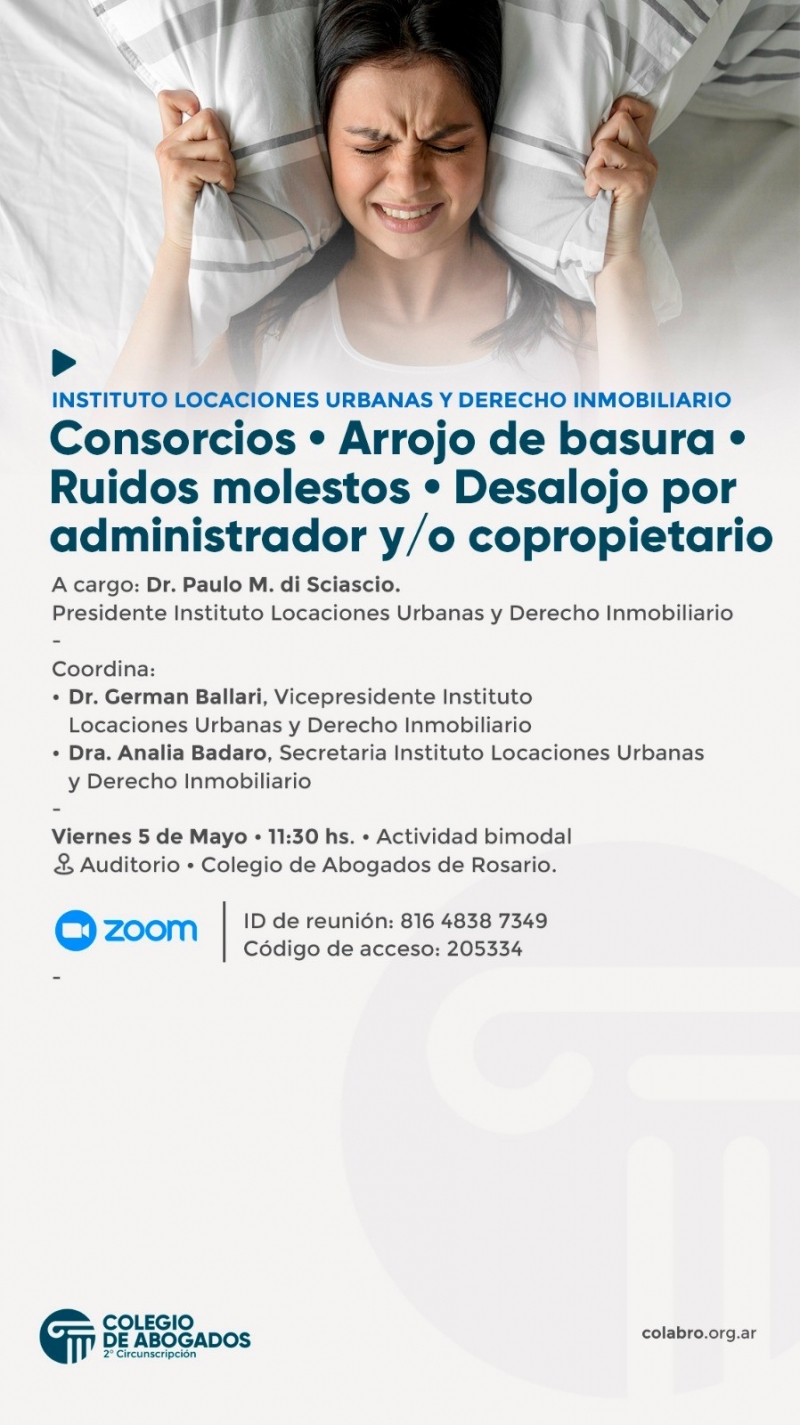 CONSORCIOS - ARROJO DE BASURA - RUIDOS MOLESTOS - DESALOJO POR ADMINISTRADOR y/o COPROPIETARIO 05/05/2023